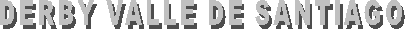 DERBY VALLE DE SANTIAGO
